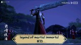legend of martial immortal #33
