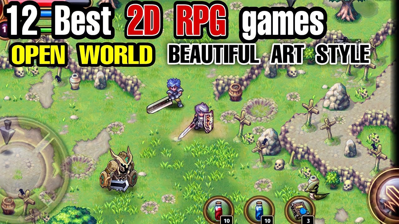 Top 12 Best 2D RPG games OPEN WORLD Android | 2D RPG with Beautiful High  Graphic Art Style on Mobile - Bilibili