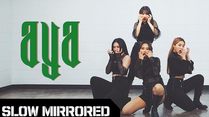 【MTY Teaching Room】MAMAMOO - AYA【Slow Version Mirror Cover】