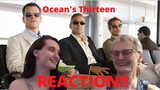 "Ocean's Thirteen" REACTION!! Not as fun as the first two...
