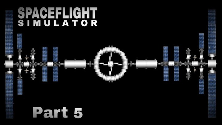 Space Flight Simulator | Mission to build a space station [Part 5]