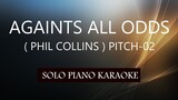 AGAINTS ALL ODDS ( PHIL COLLINS ) ( PITCH-02 ) PH KARAOKE PIANO by REQUEST (COVER_CY)