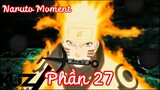 Naruto Moment | Tổng hợp các khoảnh khắc đẹp trong Naruto phần 27