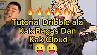 Tutorial Dribble Ala Kak Bagas dan Kak Cloud🔥🔥