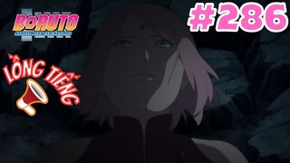 [LỒNG TIẾNG] Boruto - Tập 286: Sasuke liệt truyện. Chiếc nhẫn