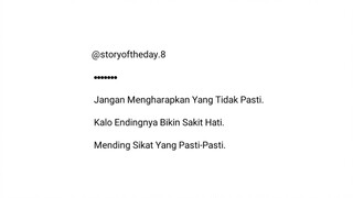 5. Story Quotes / Indo. #storyqoutes #storyoftheday #katakatahariini #viralvideos #viralshorts