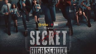 𝐬𝐞𝐜𝐫𝐞𝐭 𝐡𝐢𝐠𝐡 𝐒𝐜𝐡𝐨𝐨𝐥 (𝐞𝐧𝐝) 𝐞𝐩𝐬 𝟗