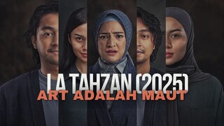 LA TAHZAN (2025) | TERNYATA SUAMINYA 3 TAHUN SELINGKUHI ART