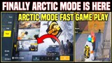 Pubg mobile Arctic Mode Is Here | Arctic Mode Fast Game play  Pubg Mobile