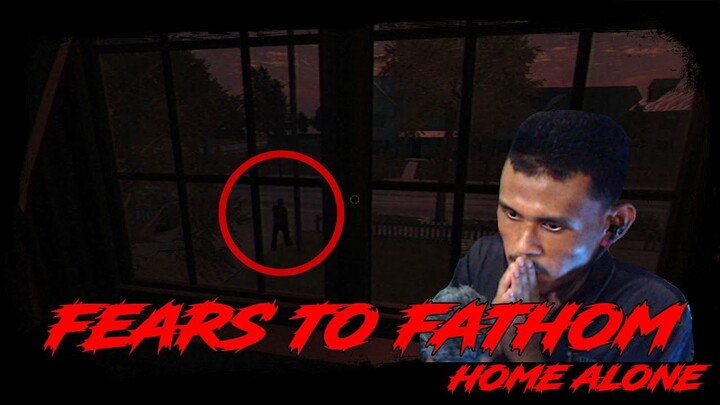 BERSEORANGAN DI RUMAH - Fears to Fathom Home Alone