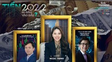 #6 _Tiền 2022 đi đâu vào đâu