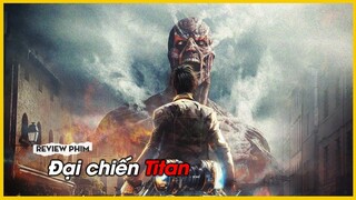 BỮA BUFFET MANG TÊN THỊT NGƯỜI | REVIEW PHIM : ĐẠI CHIẾN TITAN