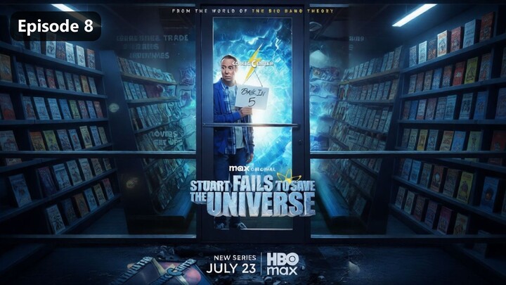 Stuart Fails To Save The Universe Season 1 Episode 8 (2026) Sub Indo