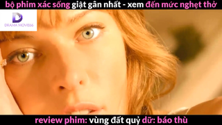 Nội dung phim: Vùng đất quỷ dữ báo thù 1 #Review_phim_hay