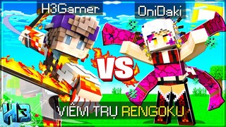Nếu H3 Sở Hữu SỨC MẠNH Của VIÊM TRỤ Rengoku Trong MINECRAFT!! và Thử Thách Tiêu Diệt THƯỢNG LỤC DAKI