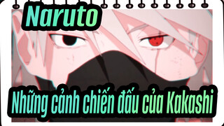 [Naruto/MAD] Những cảnh chiến đấu của Kakashi