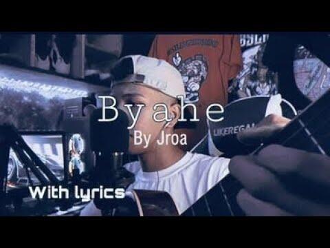 Byahe cover -Jroa with lyrics (cover by JR Navarro)