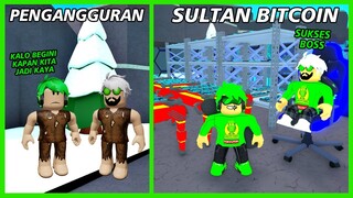 Karena Bisnis Bitcoin Seorang Pengangguran Menjadi Super Kaya & Sultan Secara Mendadak