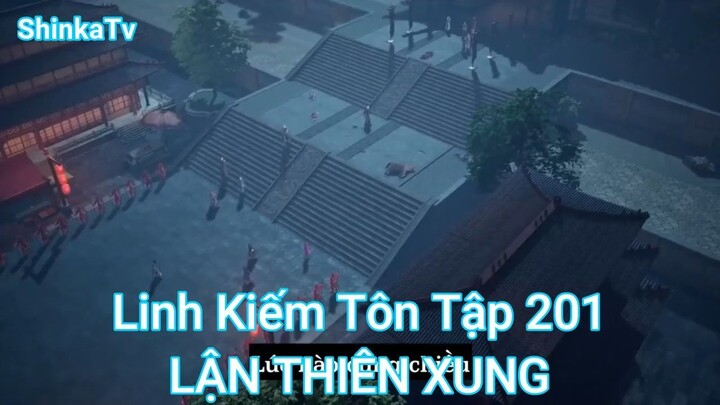 Linh Kiếm Tôn Tập 201-LẬN THIÊN XUNG