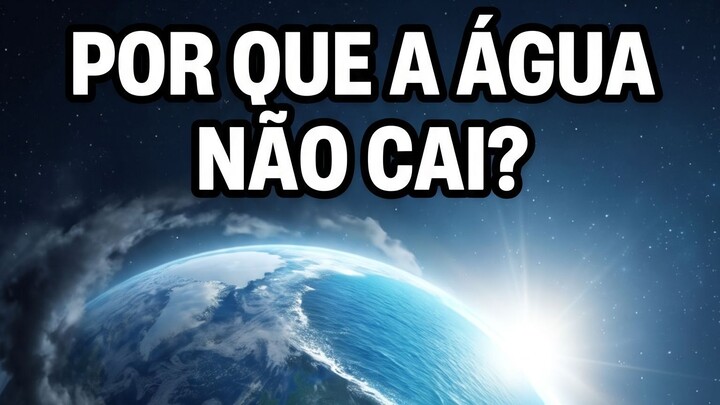 🌍😱 Por Que a Água do Mar Não Cai da Terra? 🌊🪐 #Curiosidades #Ciência #SaberÉPoder