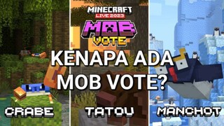 KENAPA MOJANG MENGADAKAN MOB VOTE? #FAMTHR