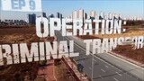 BUSTED! Season 1: Episode 9 (Operation: Criminal Transport)