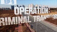 BUSTED! Season 1: Episode 9 (Operation: Criminal Transport)