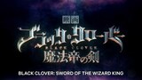 Black Clover_ Sword of the Wizard King Watch Full Movie Link ln Description