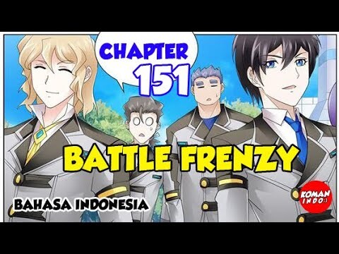Battle Frenzy Chapter 151 Bahasa Indonesia