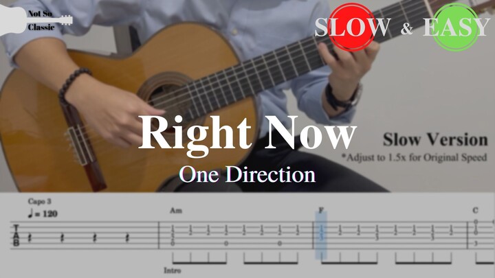 Right Now - One Direction | Fingerstyle Guitar TAB (+ Slow & Easy)