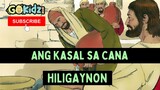 ANG KASAL SA CANA | Hiligaynon Bible Story