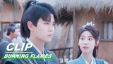 Wu Geng Inquires about General An's Experience | Burning Flames EP24 | 烈焰 | iQIYI