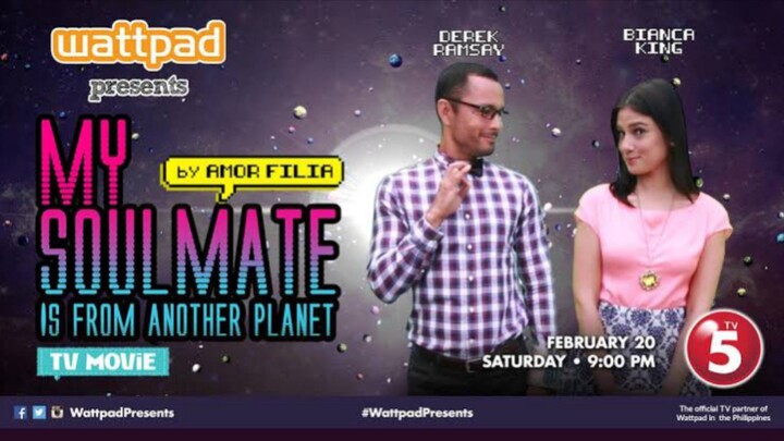 🇵🇭 WATTPAD PRESENT: MY SOULMATE IS FROM ANOTHER PLANET