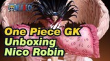 One Piece GK Unboxing
Nico Robin