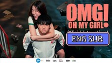 🇹🇭 OMG! OH MY GIRL | FULL MOVIE | ENG SUB