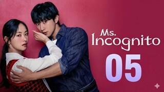 Ms. Incognito  (2025) - Ep 5 [Eng Sub]