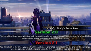 There's actually updated Dialogue on Firefly Secret base in Version 2.1