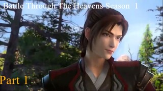 Battle Through The Heavens Season 1 Part 1 English Sub