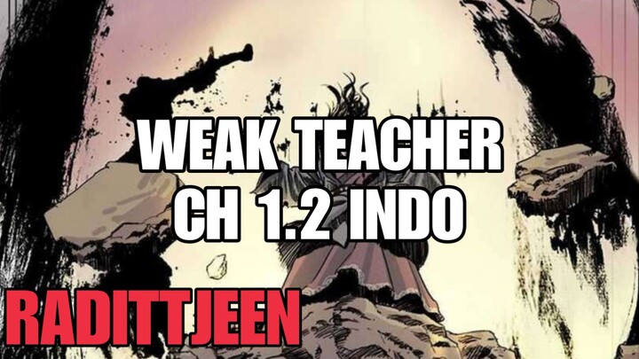 WEAK TEACHER CH 1.2 INDO