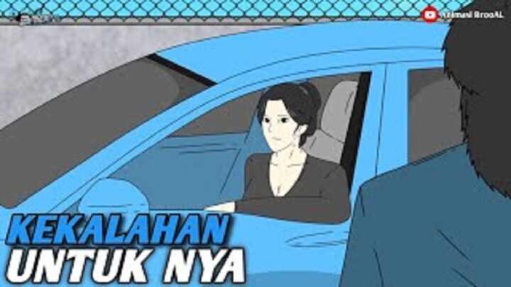 KEKALAHAN UNTUK NYA PART 8 - Drama Animasi