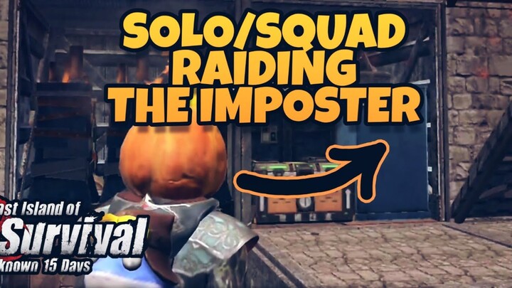 EP17- SOLO/SQUAD LIOS- REVENGE RAIDING THE IMPOSTER | LDRS | Last Island Of Survival | Rust Mobile