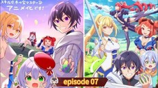 Hazure Skill "Kinomi Master episode 07
