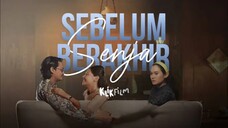 SEBELUM SENJA BERAKHIR (2025)