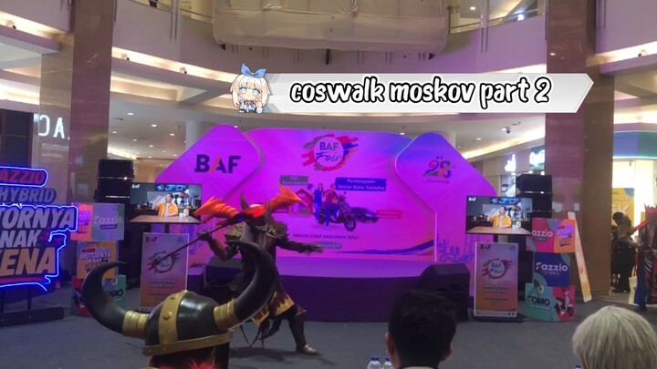 coswalk moskov mobile legends di royal plaza Surabaya