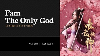 [ I'am The Only God ] Episode 01 - 25