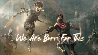 【视觉盛宴/卡点/1080p  刺客信条】我们生而为此！ We are born for this！