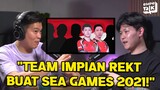 Dream Team REKT Untuk Sea Games 2021 Kalau Dia Terpilih! - EMPETALK REKT