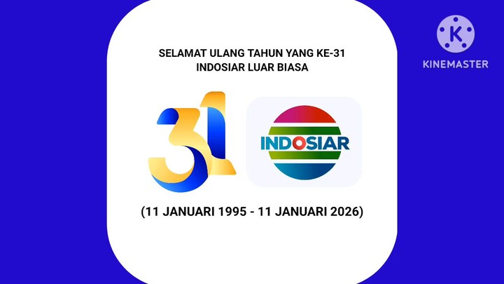 Selamat Ulang Tahun Yang Ke-31 Indosiar Luar Biasa (11 Januari 1995 - 11 Januari 2026)