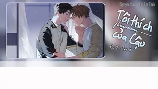 [Vietsub] || Kỳ 2 - Tập 8 || Kịch truyền thanh《Tôi Thích Pheromone Của Cậu》