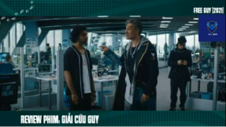 REVIEW PHIM : Giải cứu Guy (p5) #reviewphimhanhdong